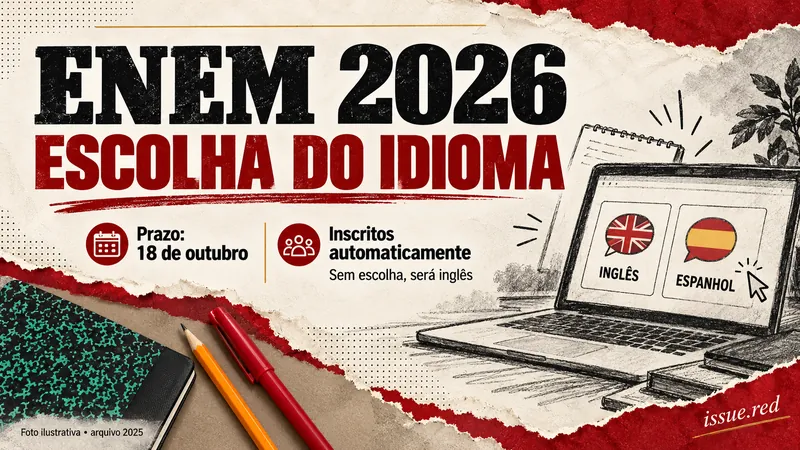 Colagem editorial sobre escolha de inglês ou espanhol no Enem2026, com prazo de18 de outubro e material escolar ilustrativo.