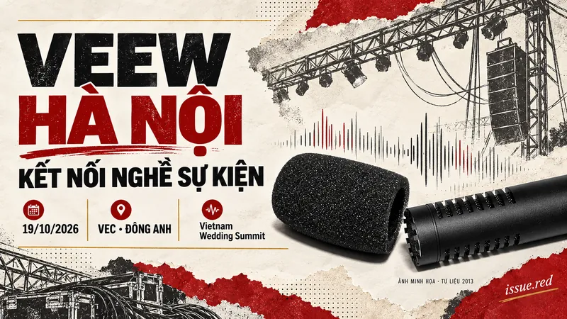 VEEW Hà Nội tại VEC, ngày 19/10/2026; ảnh micro minh họa tư liệu 2013.